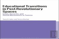 Educational Transitions In Post-Revolutionary Spaces