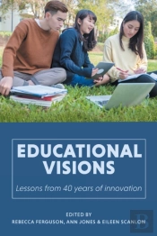 Educational Visions: Lessons From 40 Yea