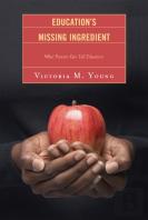Education'S Missing Ingredient
