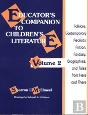 Educator'S Companion To Children'S Literature