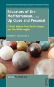 Educators Of The Mediterranean...Up Close And Personal