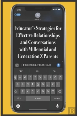 Bertrand.pt - Educator'S Strategies For Effective Relationships And Conversations With Millennial And Generation Z Parents