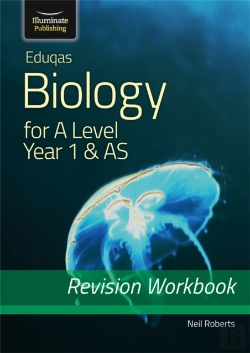 Bertrand.pt - Eduqas Biology For A Level Year 1 & As: Revision Workbook