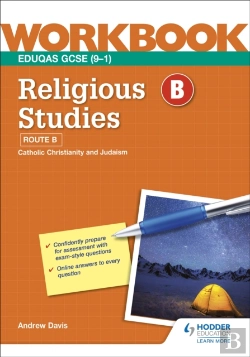 Bertrand.pt - Eduqas Gcse (9â€“1) Religious Studies: Route B Workbook