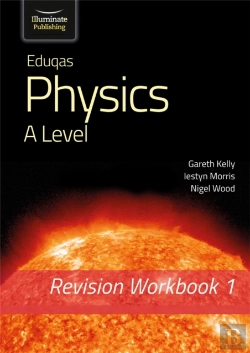 Bertrand.pt - Eduqas Physics A Level - Revision Workbook 1