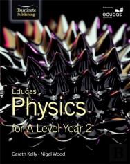 Eduqas Physics For A Level Year 2: Student Book