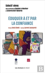Éduquer À Et Par La Confiance