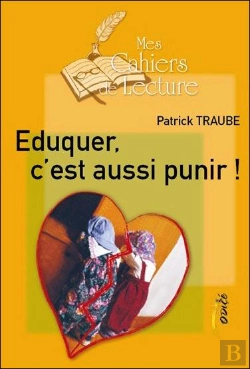 Bertrand.pt - Eduquer, C'Est Aussi Punir !