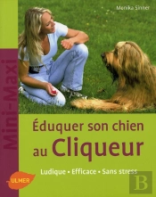 Éduquer Son Chien Au Cliqueur