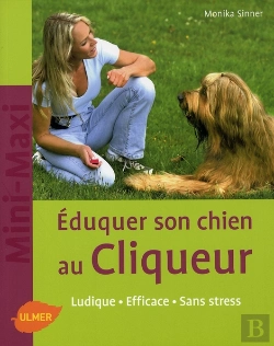 Bertrand.pt - Éduquer Son Chien Au Cliqueur