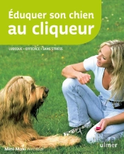 Éduquer Son Chien Au Cliqueur