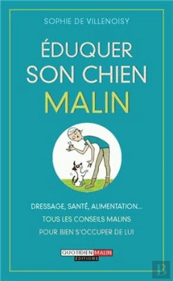 Bertrand.pt - Éduquer Son Chien C'Est Malin
