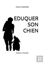 Éduquer Son Chien
