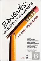 Eduquês: Um Flagelo sem Fronteiras