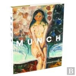 Bertrand.pt - Edvard Munch. Arquetipos