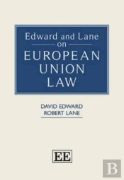 Edward And Lane On European Union Law
