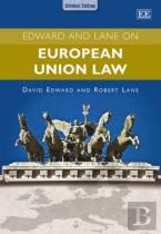 Edward And Lane On European Union Law