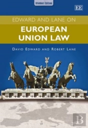 Edward And Lane On European Union Law