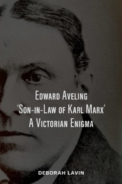 Bertrand.pt - Edward Aveling, 'Son-In-Law Of Karl Marx'