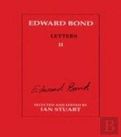 Edward Bond: Letters 2