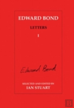 Bertrand.pt - Edward Bond Letters: Volume 5