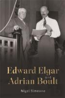 Edward Elgar And Adrian Boult