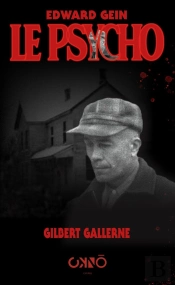 Edward Gein, Le Psycho