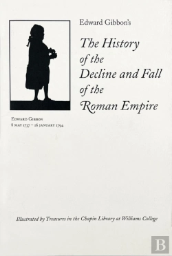 Bertrand.pt - Edward Gibbonâ€™S The History Of The Decline And Fall Of The Roman Empire