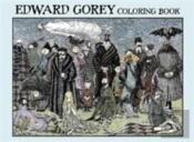 Edward Gorey Coloring Book