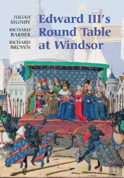 Bertrand.pt - Edward Iii'S Round Table At Windsor