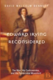 Edward Irving Reconsidered