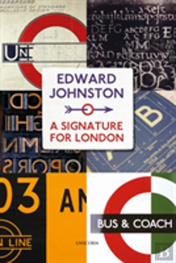 Bertrand.pt - Edward Johnston: A Signature For London