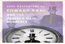 Edward Kane And The Parlour Maid Murderer