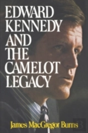 Edward Kennedy And The Camelot Legacy