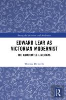 Edward Lear As Victorian Modernist