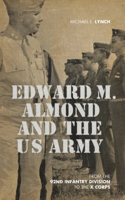 Bertrand.pt - Edward M. Almond And The Us Army