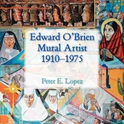 Edward O'Brien, Mural Artist, 1910-1975