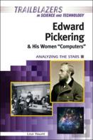 Edward Pickering And His Women ''Computers''