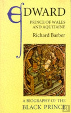 Bertrand.pt - Edward, Prince Of Wales And Aquitaine