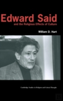 Bertrand.pt - Edward Said And The Religious Effects Of Culture
