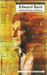 Edward Said And The Writing Of History