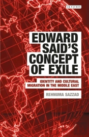 Edward Said'S Concept Of Exile
