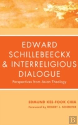 Bertrand.pt - Edward Schillebeeckx And Interreligious Dialogue