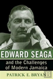 Edward Seaga And The Challenges Of Modern Jamaica