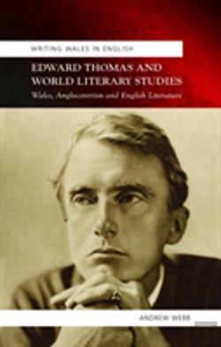 Bertrand.pt - Edward Thomas And World Literary Studies