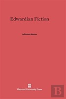 Edwardian Fiction