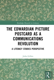 Edwardian Picture Postcard As A Communications Revolution