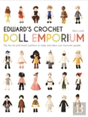 Edward'S Crochet Doll Emporium