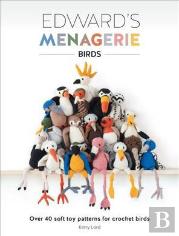 Edward'S Menagerie - Birds