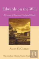 Edwards On The Will